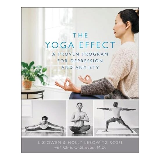 Yoga Effect, Liz Owen, Holly Lebowitz Rossi, Chris Streeter