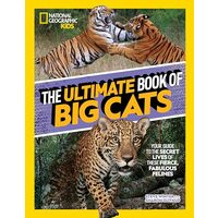 Ultimate Book of Big Cats