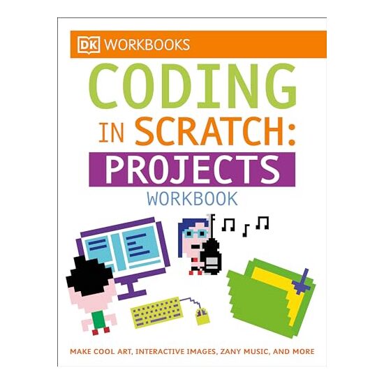 DK Workbooks : Coding in Scratch : Projects Workbook, Jon Woodcock, Steve Setford - Imagine 1