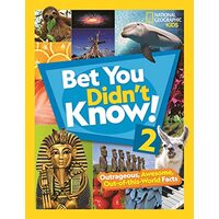 Bet You Didn't Know! 2, National Geographic