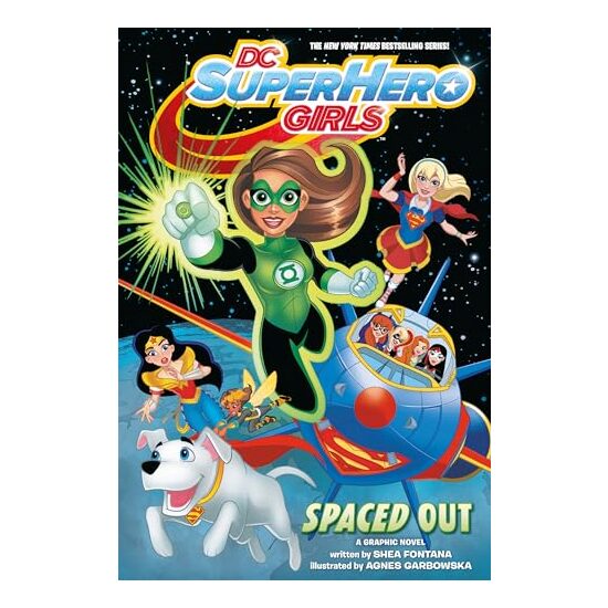DC super hero girls. Spaced out : a graphic novel