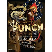 Mr. Punch 20th Anniversary Edition, Neil Gaiman