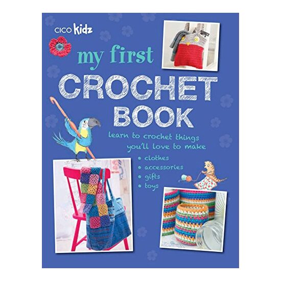 My First Crochet Book, CICO Kidz Staff - Imagine 1
