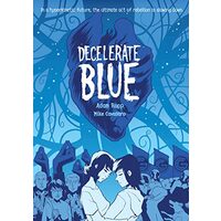 Decelerate Blue