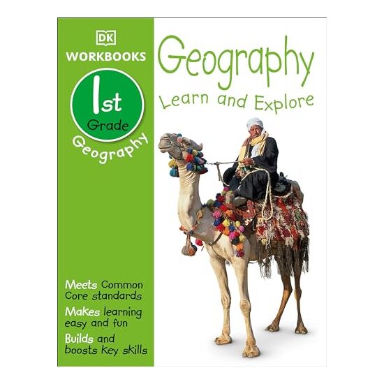 DK Workbooks : Geography, First Grade, DK Publishing