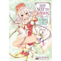 How NOT to Summon a Demon Lord