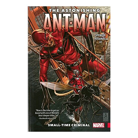 The astonishing Ant-Man, NICK SPENCER