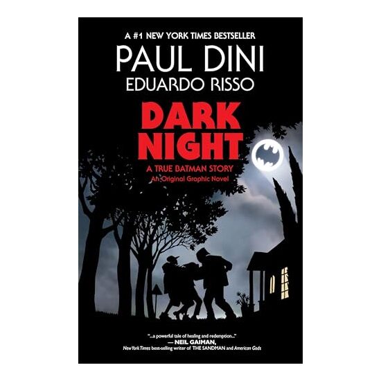 Dark Night a True Batman Story, P. Dini