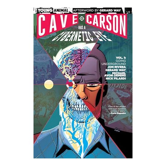 Cave Carson has a cybernetic eye, Jon Rivera