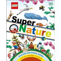 LEGO Super Nature : (LIbrary Edition), Rona Skene