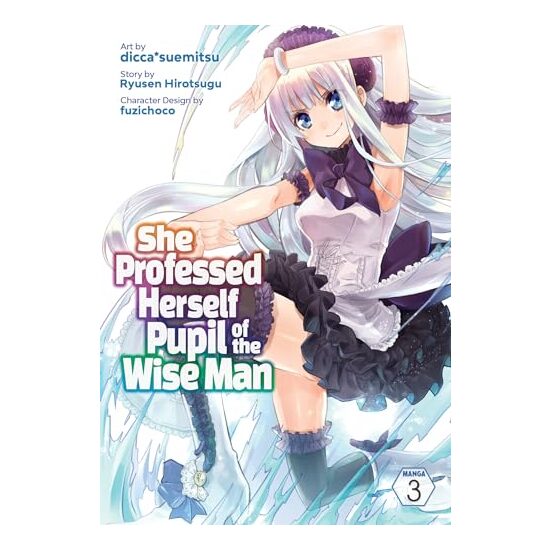 She Professed Herself Pupil of the Wise Man (Manga) Vol. 3, Ryusen Ryusen Hirotsugu, dicca*suemitsu, Fuzichoco