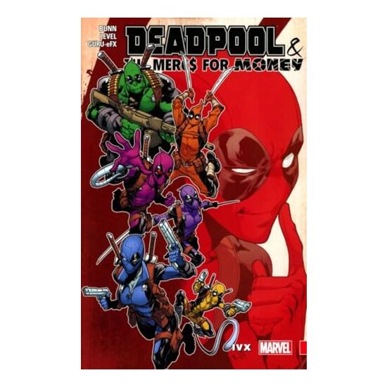 Deadpool & the Mercs for money, CULLEN BUNN