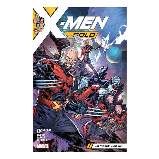 X-Men gold, Marc Guggenheim, Luke Ross, Lan Medina, Ken Lashley, Diego Bernard