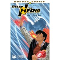 Dial H for Hero Vol. 2
