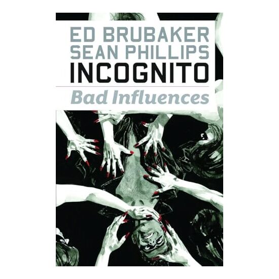 Incognito, Ed Brubaker