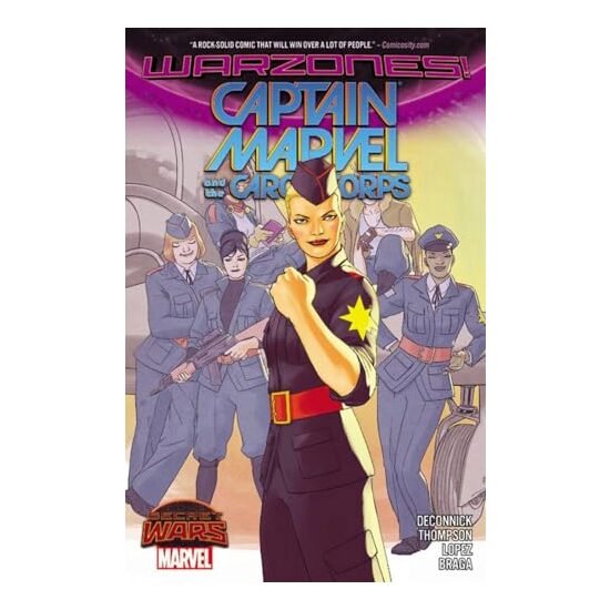 Captain Marvel & the Carol Corps, David Lopez, Kelly Sue DeConnick, Kelly Thompson