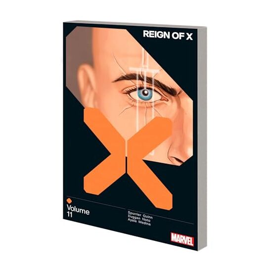 Reign of X Vol. 11, Simon Spurrier, Gerry Duggan, Vita Ayala, Bob Quinn, Phil Noto