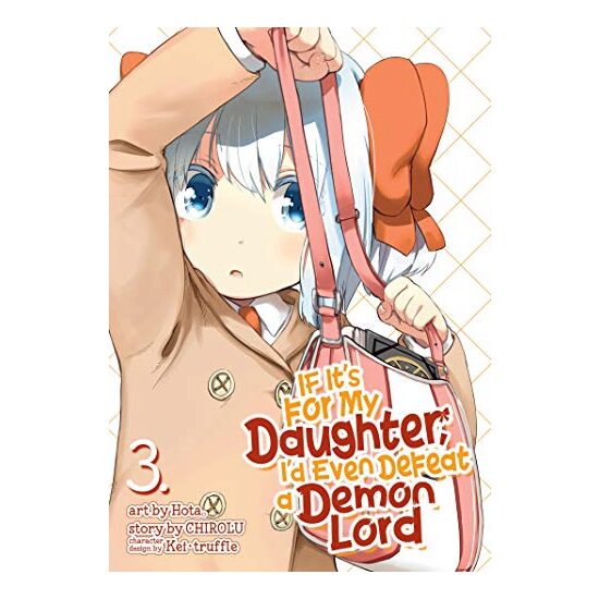 If It's for My Daughter, I'd Even Defeat a Demon Lord Vol. 3