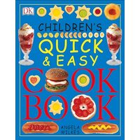 The Children's Quick and Easy Cookbook