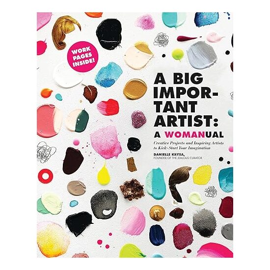 Big Important Artist, Danielle Krysa - Imagine 1