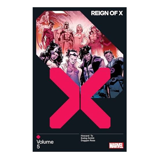 Reign of X Vol. 5, Tini Howard, Al Ewing, Gerry Duggan, Marcus To, Valerio Schiti