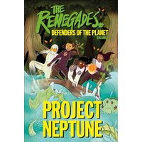 Renegades Project Neptune