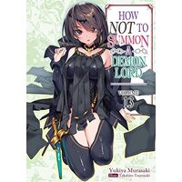 How NOT to Summon a Demon Lord