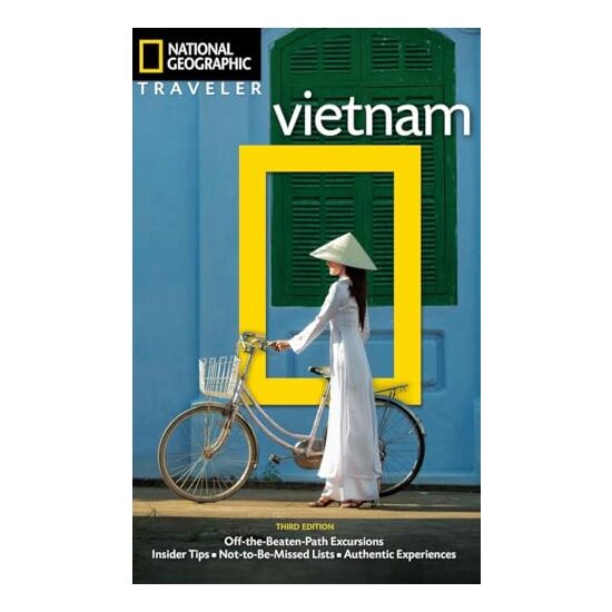 National Geographic traveler: Vietnam
