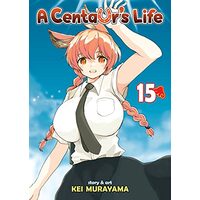 A Centaur's Life Vol. 15, KEI MURAYAMA