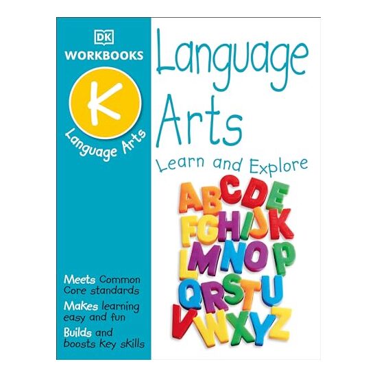 DK Workbooks : Language Arts, Kindergarten, DK Publishing