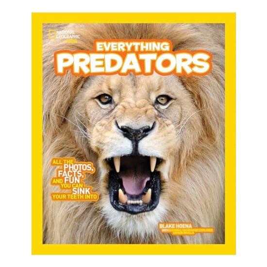 National Geographic Kids Everything Predators