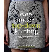 More modern top-down knitting, Kristina McGowan