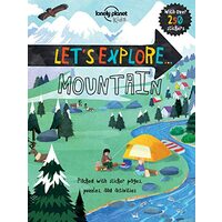 Lonely Planet Let's Explore... Mountains