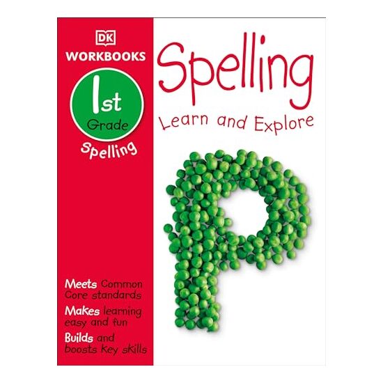 DK Workbooks : Spelling, First Grade, DK Publishing