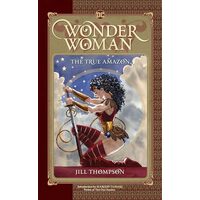 Wonder Woman: The True Amazon