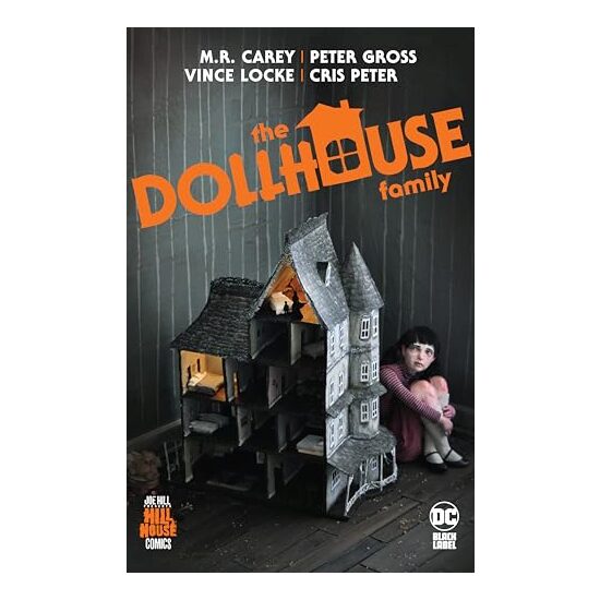 Dollhouse Family (Hill House Comics)