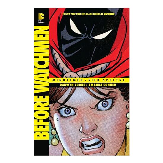 Before Watchmen, Darwyn Cooke, Darwyn Cooke, Darwyn Cooke, Amanda Conner