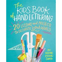 Kids' Book of Hand Lettering