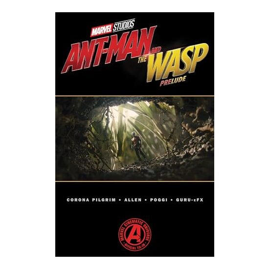 Marvel's Ant-Man and the Wasp Prelude, Will Corona Pilgrim