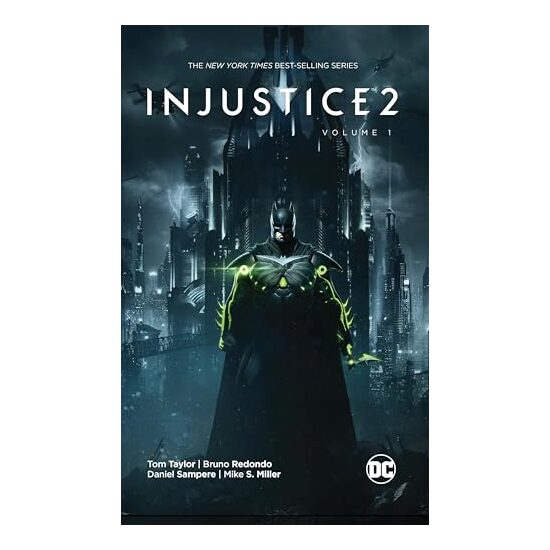 Injustice 2 Vol. 1, Tom Taylor, Bruno Redondo