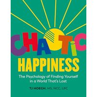 Chaotic Happiness