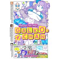Please tell me! Galko-chan