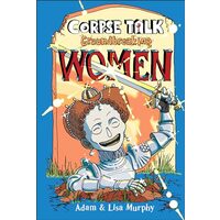 Corpse Talk: Groundbreaking Women