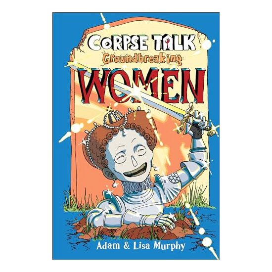 Corpse Talk: Groundbreaking Women - Imagine 1