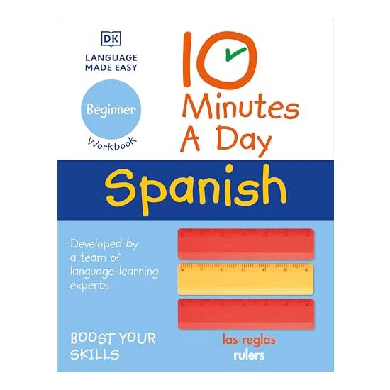 10 Minutes a Day Spanish for Beginners, DK Publishing