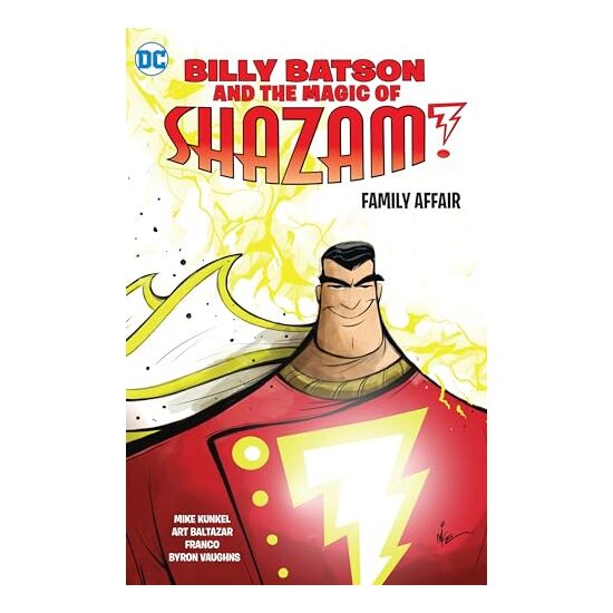Billy Batson and the Magic of Shazam! Family Affair