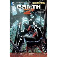 Earth 2. Volume 3 Battle Cry - The New 52!