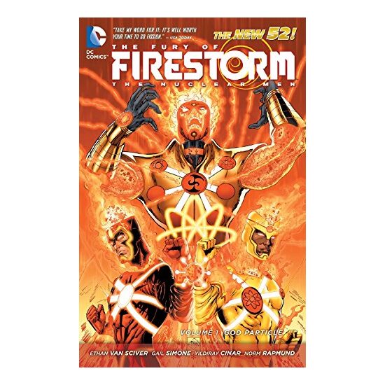 The fury of Firestorm, the Nuclear Men