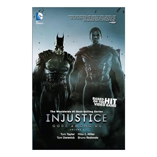 Injustice, Tom Taylor, Mike S. Miller, Tom Derenick, Jheremy Raapack