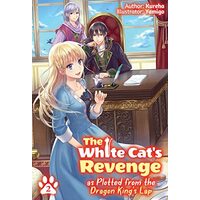 White Cat's Revenge As Plotted from the Dragon King's Lap
